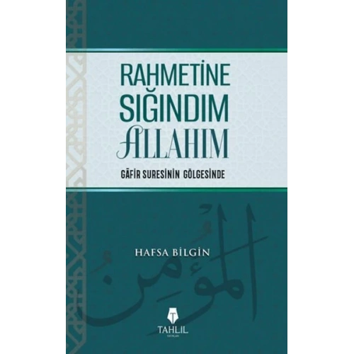 Rahmetine Sığındım Allahım