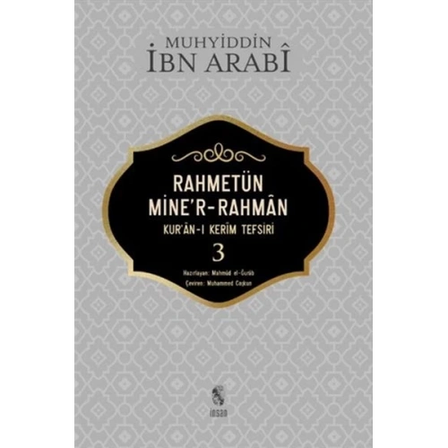 Rahmetün Miner-Rahman - (Kuran-ı Kerim Tefsiri 3)