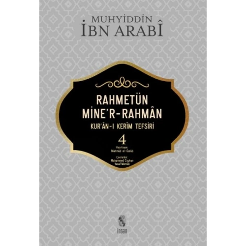 Rahmetün Miner-Rahman - (Kuran-ı Kerim Tefsiri 4)