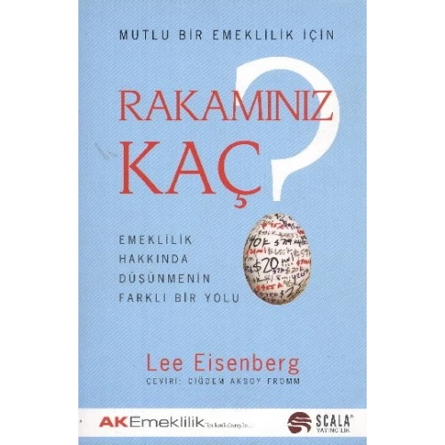 Rakamınız Kaç? Emeklilik Hakkında Düşünmenin Farklı Bir Yolu