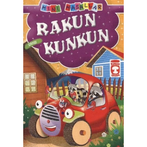Rakun Kunkun - Saygı / Mini Masallar