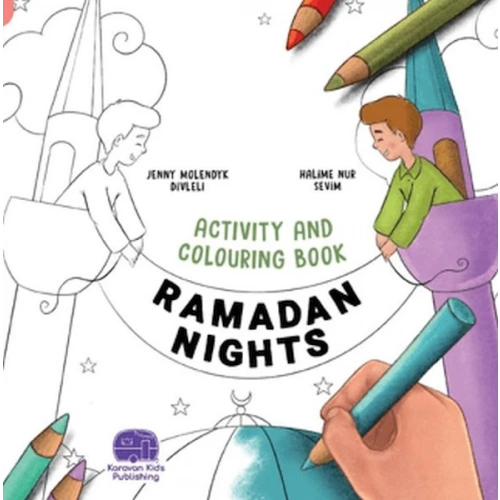 Ramadan Nights Activity And Colouring Book