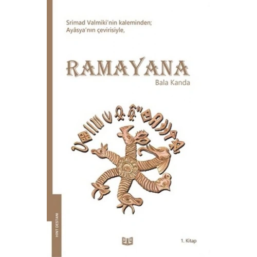 Ramayana - Bala Kanda 1. Kitap (Tam Metin)
