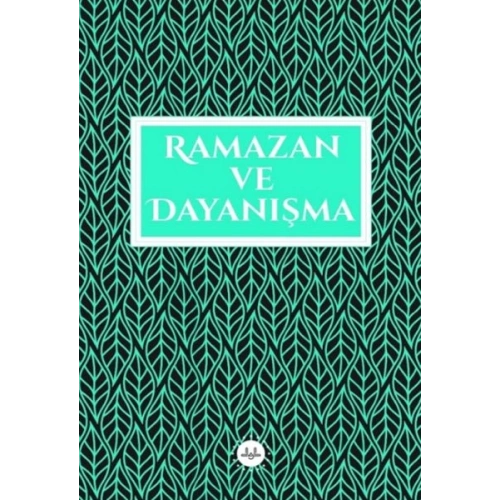 Ramazan ve Dayanışma