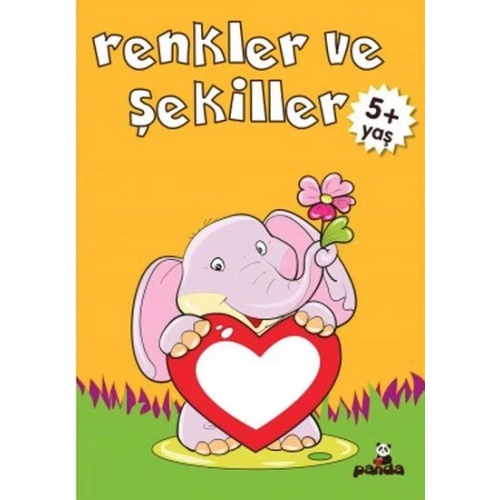 Renkler ve Şekiller 5+ Yaş