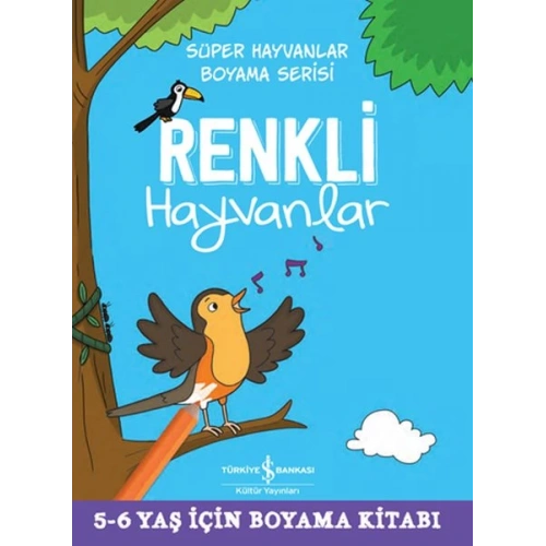 Renkli Hayvanlar - Süper Hayvanlar Boyama Serisi