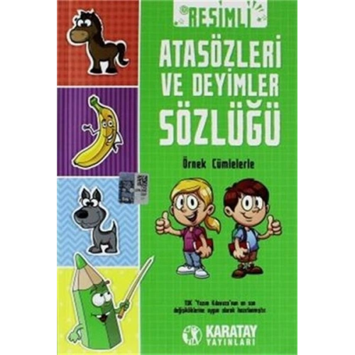 Resimli Atasözleri Ve Deyimler Sözlüğü