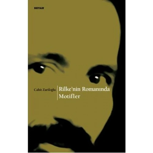 Rilkenin Romanında Motifler