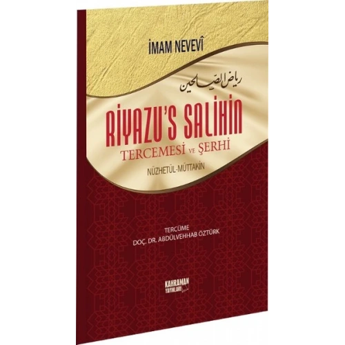 Riyazü’s Salihin Tercemesi ve Şerhi (Büyük Boy)