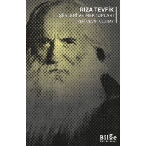 Rıza Tevfik Şiirleri ve Mektupları