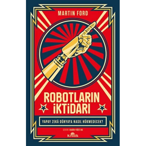 Robotların İktidarı