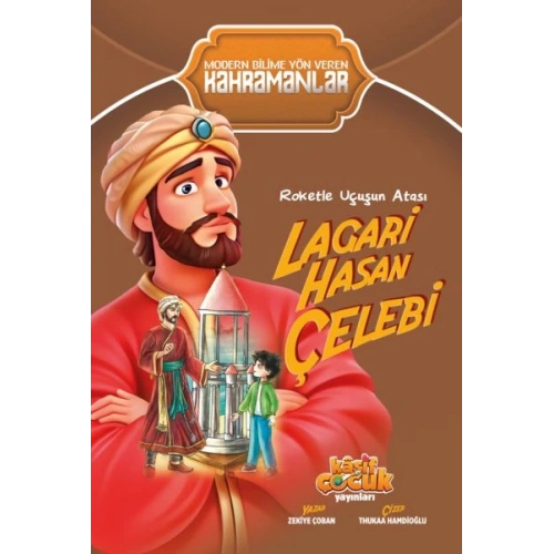 Roketle Uçuşun Atası Lagari Hasan Çelebi