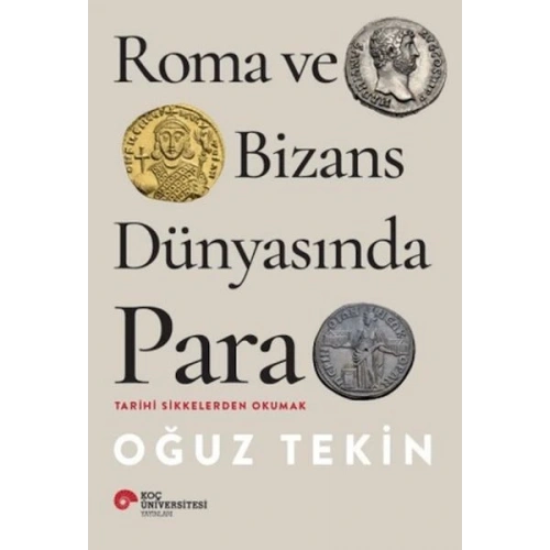 Roma ve Bizans Dünyasında Para