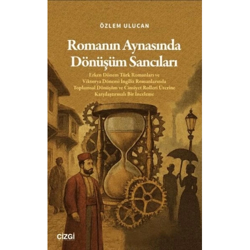 Romanın Aynasında Dönüşüm Sancıları