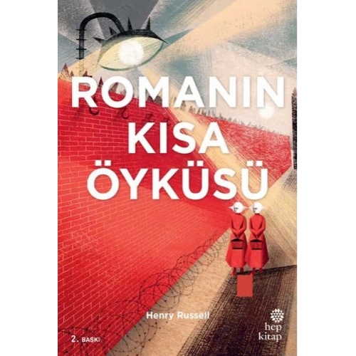 Romanın Kısa Öyküsü