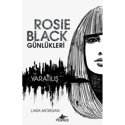 Rosie Black Günlükleri - Yaratılış