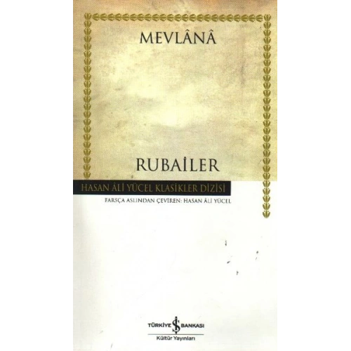 Rubailer Mevlana - Hasan Ali Yücel Klasikleri
