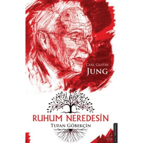 Ruhum Neredesin – Carl Gustav Jung