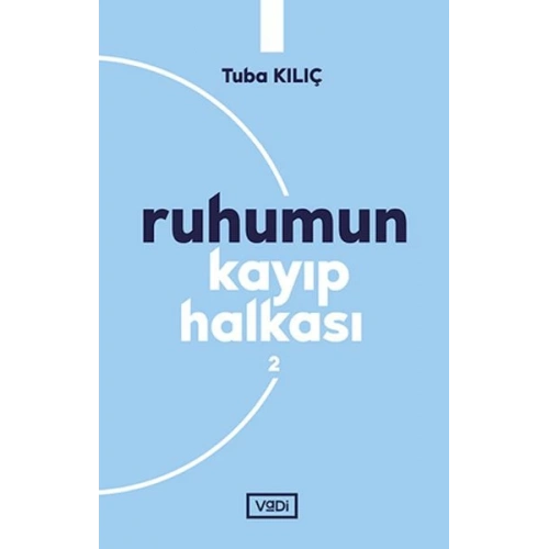 Ruhumun Kayıp Halkası - 2