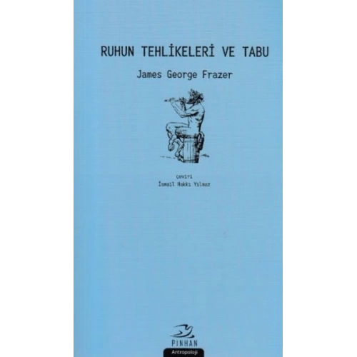 Ruhun Tehlikeleri ve Tabu