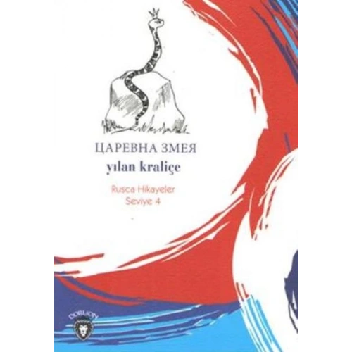 Rusca Hikayeler Seviye 4 - Yılan Kraliçe