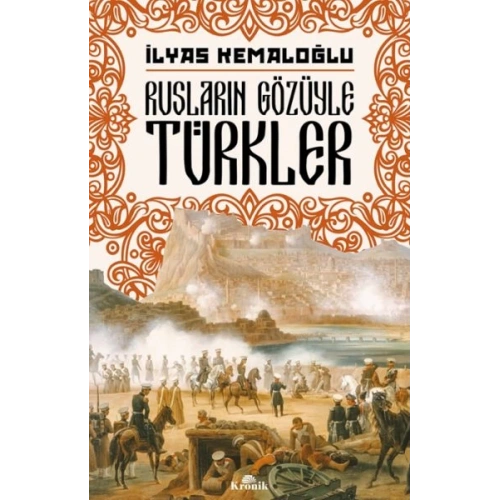 Rusların Gözüyle Türkler