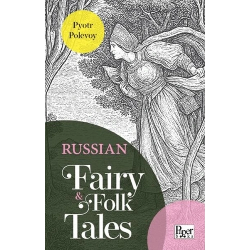 Russian Fairy & Folk Tales