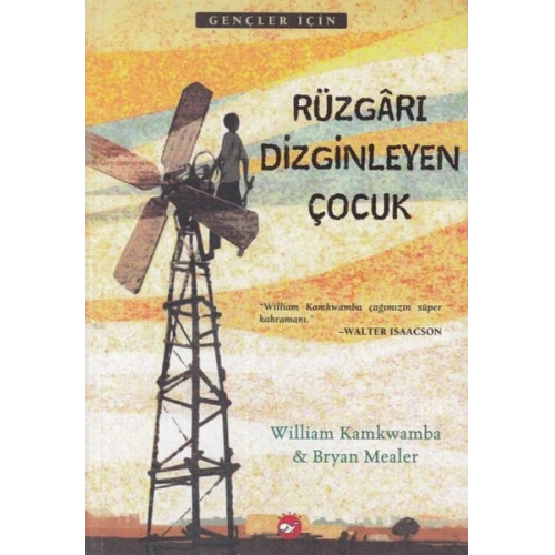 Rüzgarı Dizginleyen Çocuk