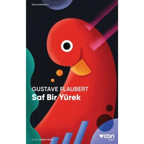 Saf Bir Yürek (Kısa Klasik)