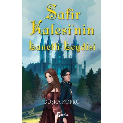 Safir Kalesi’nin Lanetli Leydisi