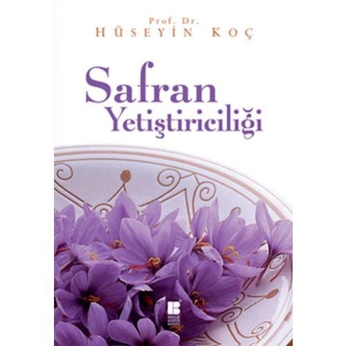 Safran Yetiştiriciliği