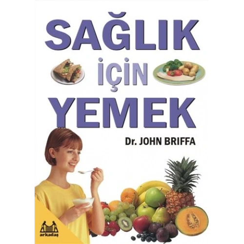 Sağlık İçin Yemek