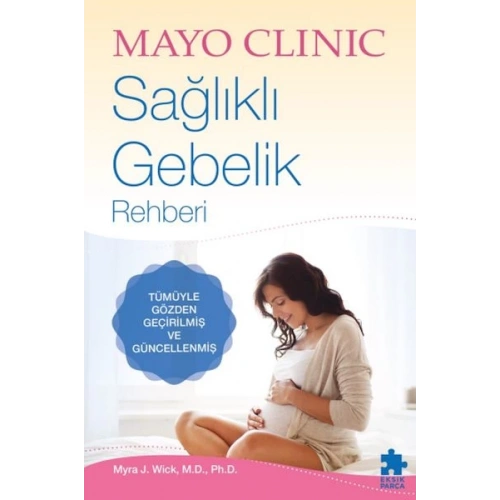 Sağlıklı Gebelik Rehberi