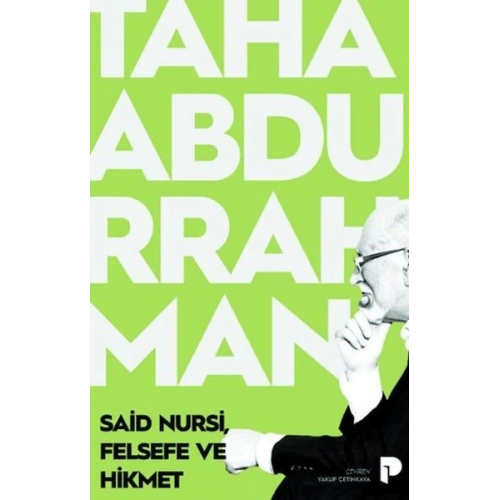 Said Nursi, Felsefe ve Hikmet