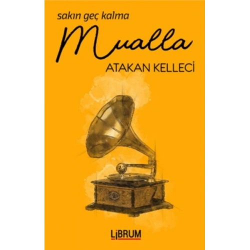 Sakın Geç Kalma Mualla