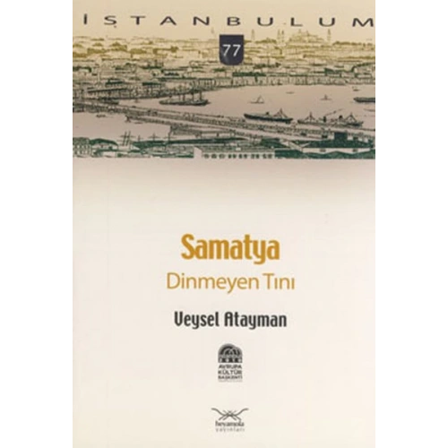 Samatya Dinmeyen Tını-77