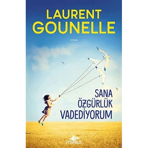 Sana Özgürlük Vadediyorum