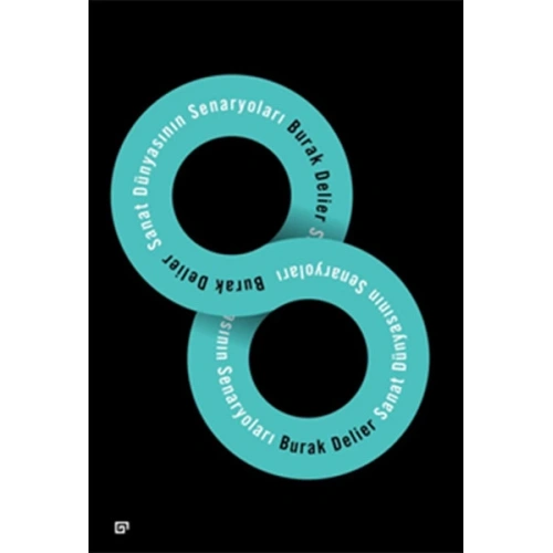 Sanat Dünyasının Senaryoları