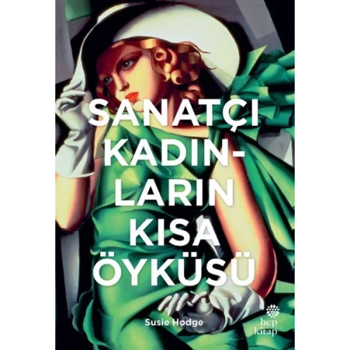 Sanatçı Kadınların Kısa Öyküsü