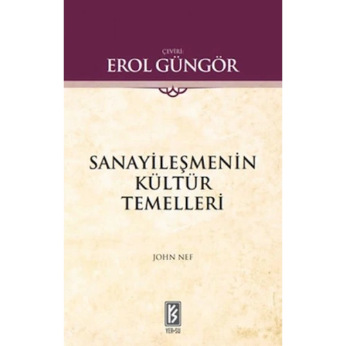 Sanayileşmenin Kültür Temelleri