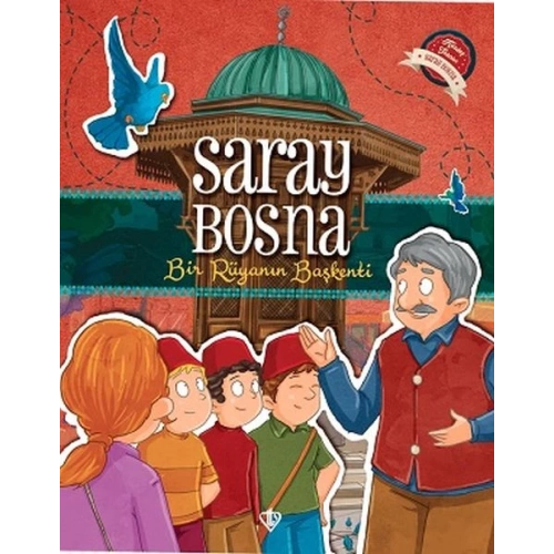Saray Bosna Bir Rüyanın Başkenti