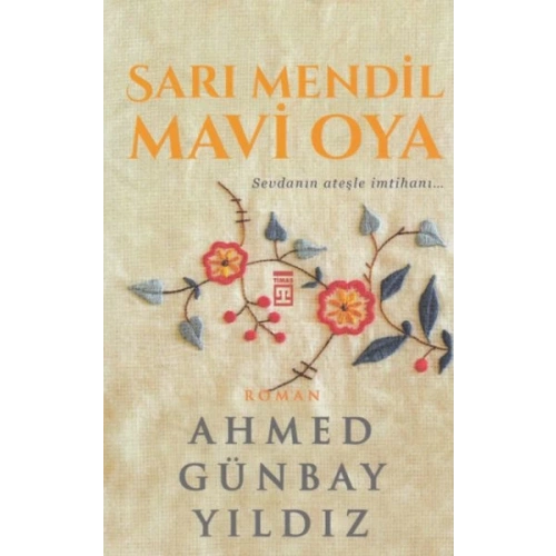 Sarı Mendil Mavi Oya