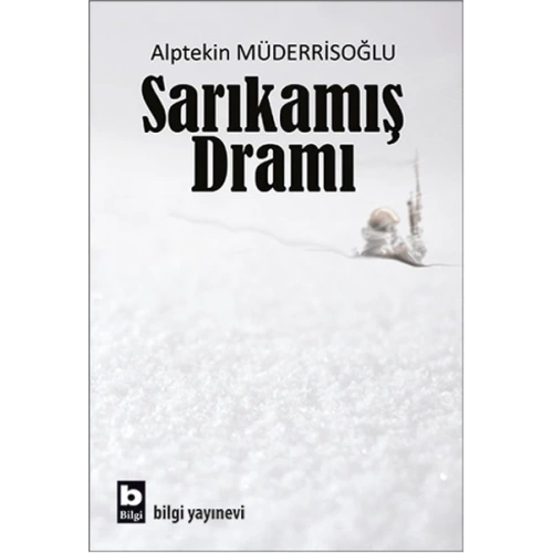 Sarıkamış Dramı