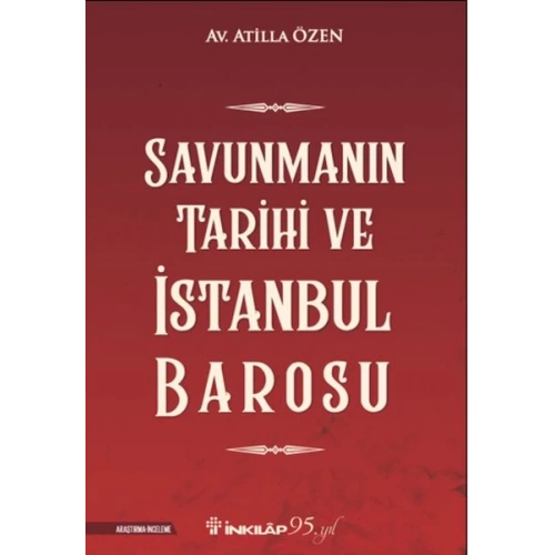 Savunmanın Tarihi ve İstanbul  Barosu
