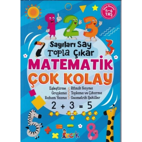 Sayıları Say Topla Çıkar Matematik Çok Kolay - 5-6 Yaş