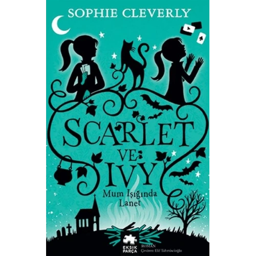 Scarlet ve Ivy 5 - Mum Işığında Lanet