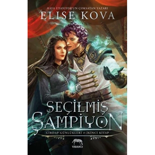 Seçilmiş Şampiyon - Girdap Günlükleri 2. Kitap