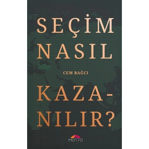 Seçim Nasıl Kazanılır?