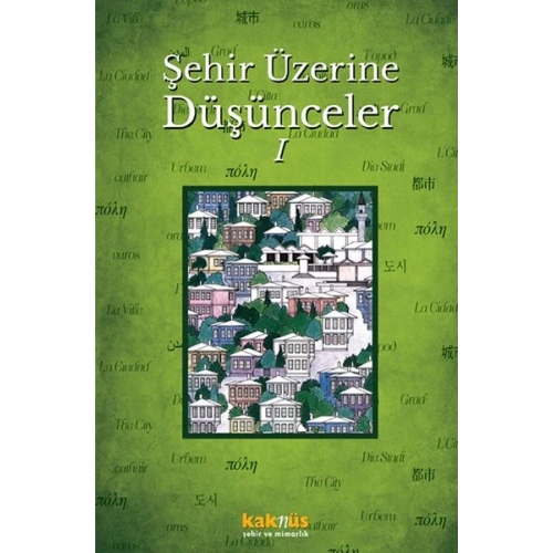Şehir Üzerine Düşünceler 1