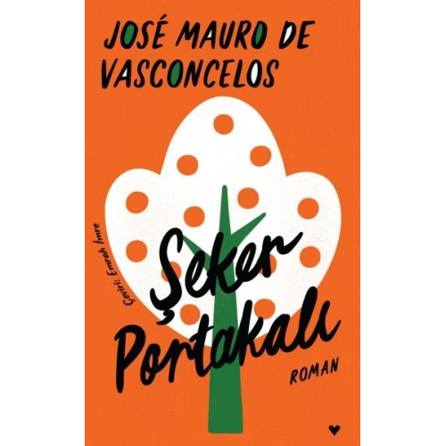 Şeker Portakalı - Ciltli